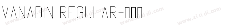 vanadin regular字体转换